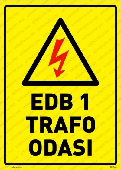 EDB Trafo Odası Levhası