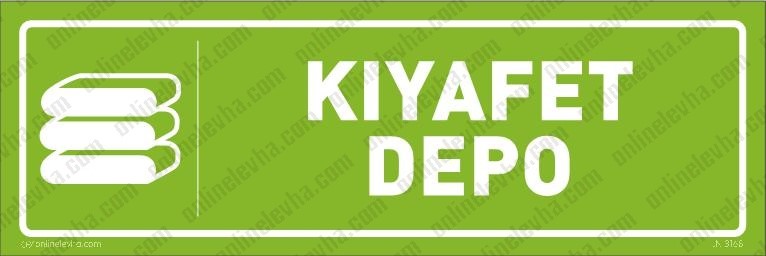 kiyafet-depo-kapi-isimligi-14 | İş Güvenlik Levhaları