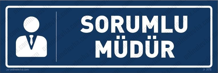 sorumlu-mudur-kapi-isimligi-11 | İş Güvenlik Levhaları