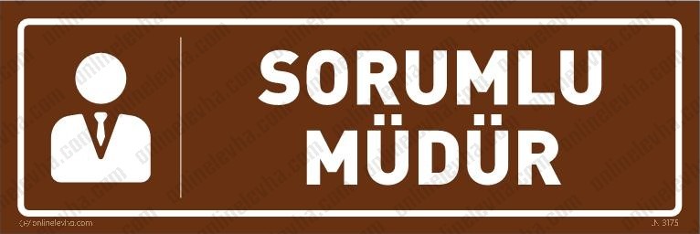 sorumlu-mudur-kapi-isimligi-15 | İş Güvenlik Levhaları