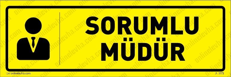 sorumlu-mudur-kapi-isimligi-9 | İş Güvenlik Levhaları