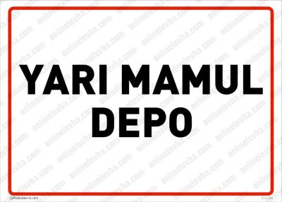 Yarı Mamul Depo Levhası