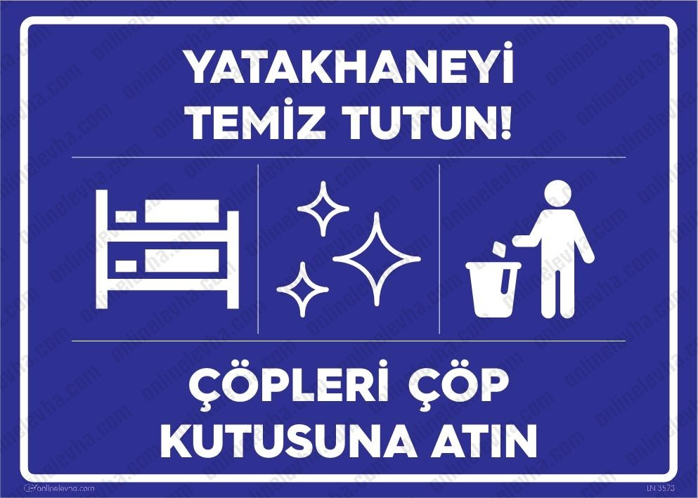 yatakhaneyi-temiz-tutun-levhasi | İş Güvenlik Levhaları