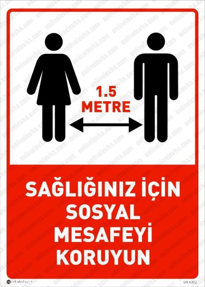 Sağlığınız İçin Sosyal Mesafeyi Koruyun Levhası