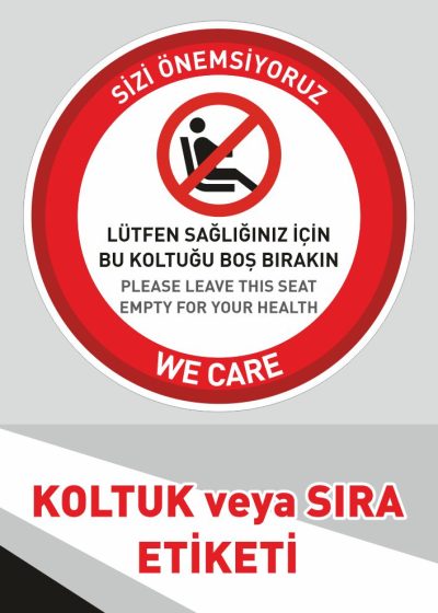 koltuk-etiketi-lutfen-bu-koltugu-bos-birakin-3 | İş Güvenlik Levhaları